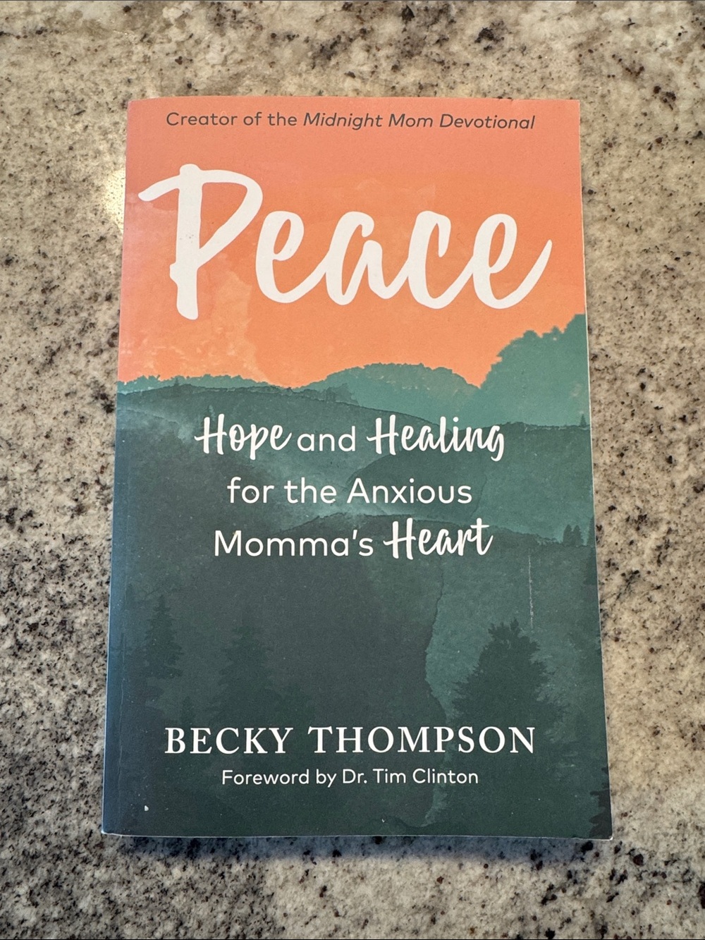 Peace: Hope and Healing for the Anxious Momma's Heart - Orange/Green